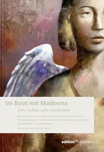 Beispielbild fr Im Boot mit Madonna: Zehn Gebote, zehn Geschichten zum Verkauf von medimops