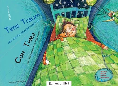 Imagen de archivo de Tims Traum - oder wie man Monster kitzeln kann /: ein deutsch-russisches Kinderbuch a la venta por medimops