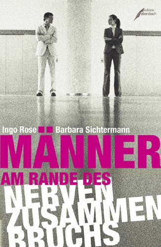 Stock image for Mnner am Rande des Nervenzusammenbruchs for sale by Kultgut