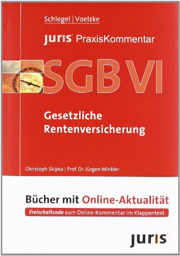 9783938756041: juris PraxisKommentar SGB VI: Gesetzliche Rentenversicherung