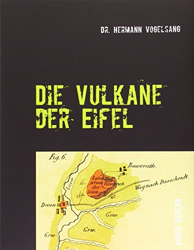 Die Vulkane der Eifel - Vogelsang, Hermann