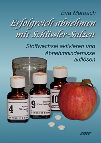 Stock image for Erfolgreich abnehmen mit Schssler-Salzen: Stoffwechsel aktivieren und Abnehmhindernisse auflsen (German Edition) for sale by Books Unplugged