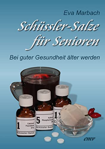 Beispielbild fr Schssler-Salze fr Senioren: Bei guter Gesundheit lter werden von Eva Marbach zum Verkauf von medimops
