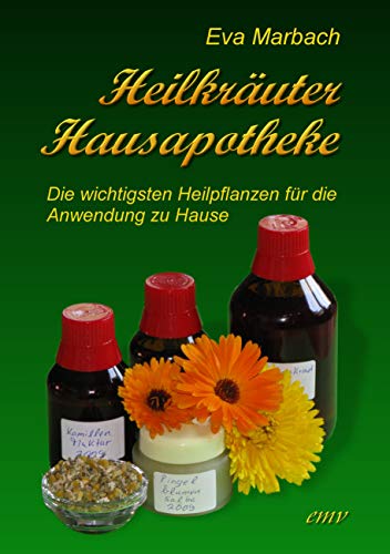 Stock image for Heilkruter Hausapotheke: Die wichtigsten Heilpflanzen fr die Anwendung zu Hause for sale by medimops