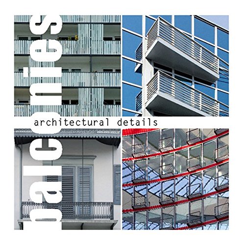 Beispielbild fr Architectural Details - Balconies zum Verkauf von Leserstrahl  (Preise inkl. MwSt.)