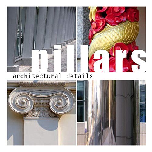 9783938780534: Architectural Details - Pillars