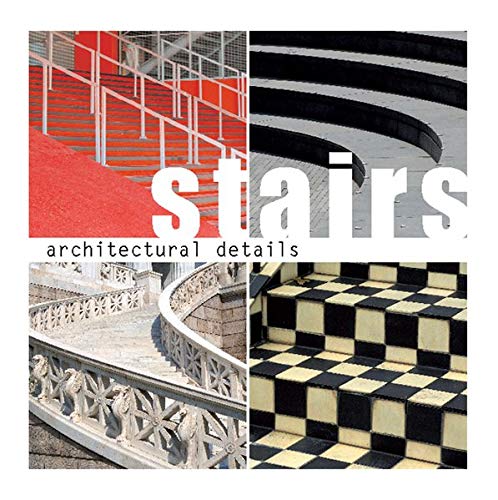 Beispielbild fr Stairs. Architectural Details. zum Verkauf von Antiquariaat Schot