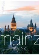 Beispielbild fr Mainz: Blicke auf die Domstadt. Views of the Dome City zum Verkauf von medimops