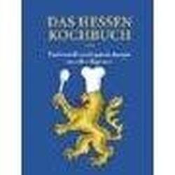 Beispielbild fr Das Hessen Kochbuch: Traditionelle und typische Rezepte aus allen Regionen zum Verkauf von medimops