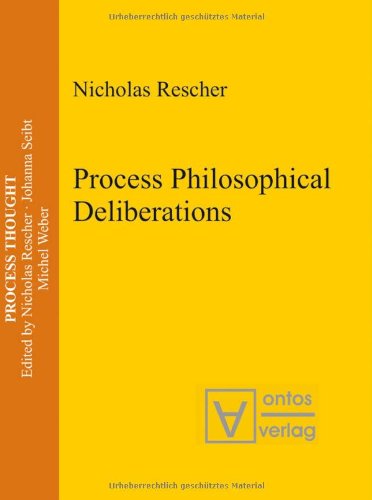 Beispielbild fr Process Philosophical Deliberations zum Verkauf von Librairie Philosophique J. Vrin