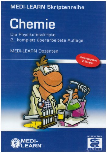 Stock image for Chemie Die Physikumsskripte MEDI-LEARN Dozenten Chemie 1 - Grundlagen, Stoffumwandlung, Thermodynamik und Kinetik Chemie 2 - Organische Chemie for sale by Buchpark