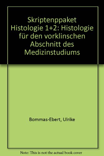 Stock image for Skriptenppaket Histologie 1+2 : Histologie fr den vorklinschen Abschnitt des Medizinstudiums for sale by Buchpark