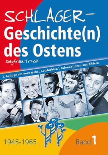 9783938810026: Schlagergeschichte(n) des Ostens: Band 1.1945 bis 1960