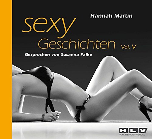 9783938811344: Sexy Geschichten 5. Fantasievolle Rollenspiele verfhrerisch anregend und prickelnd hei - Erotik Hrbuch