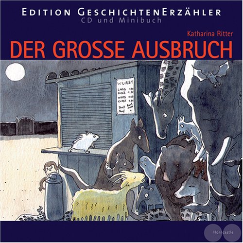 9783938822104: Der groe Ausbruch: Edition Geschichtenerzhler