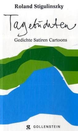 Beispielbild fr Tagebuchten - Gedichte Satiren Cartoons. zum Verkauf von Antiquariat "Der Bchergrtner"