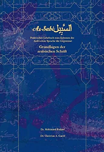 Beispielbild fr As-Sabil: Grundlagen der arabischen Schrift zum Verkauf von medimops