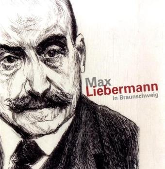 Beispielbild fr Max Liebermann in Braunschweig zum Verkauf von medimops