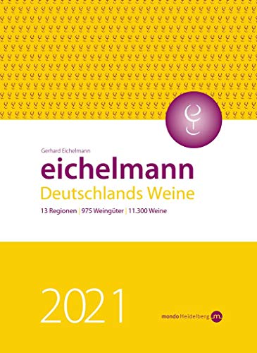 Beispielbild fr Eichelmann 2021. Deutschlands Weine zum Verkauf von medimops