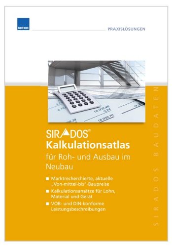 Beispielbild fr sirAdos Kalkulations-Atlas fr Roh- und Ausbau im Neubau zum Verkauf von medimops