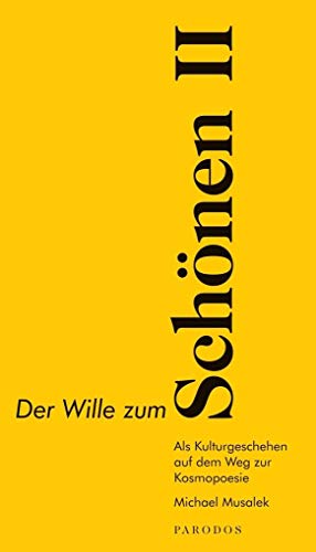Beispielbild fr Der Wille zum Schnen II -Language: german zum Verkauf von GreatBookPrices