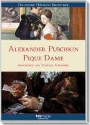 Pique Dame - Alexander S. Puschkin