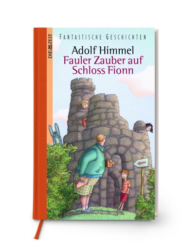Beispielbild fr Fauler Zauber auf Schloss Fionn: Ein Roman fr Kinder zum Verkauf von Modernes Antiquariat - bodo e.V.