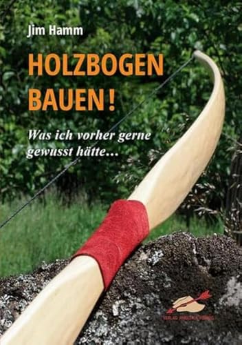 Beispielbild fr Holzbogen bauen! -Language: german zum Verkauf von GreatBookPrices