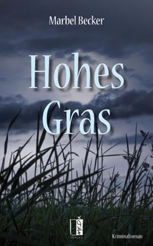 Beispielbild fr Hohes Gras zum Verkauf von medimops