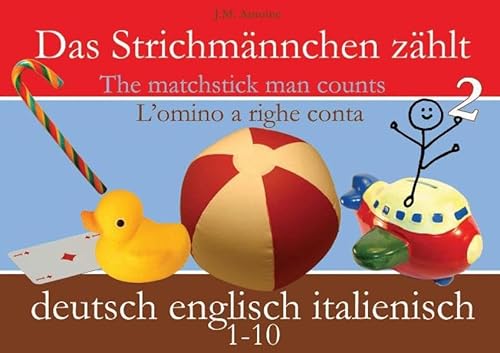 9783938937013: Das Strichmnnchen zhlt. Deutsch - Englisch - Italienisch (Livre en allemand)