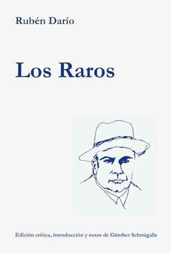 9783938944950: Los Raros