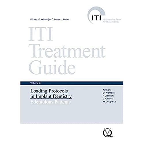 Stock image for ITI Treatment Guide: Loading Protocols in Implant Dentistry Edentulous Patients: Volume 4 for sale by WorldofBooks