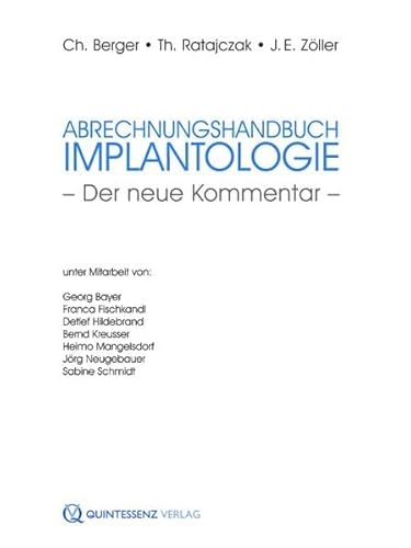 Beispielbild fr Abrechnungshandbuch Implantologie: - Der neue Kommentar - zum Verkauf von Versandantiquariat Ursula Ingenhoff