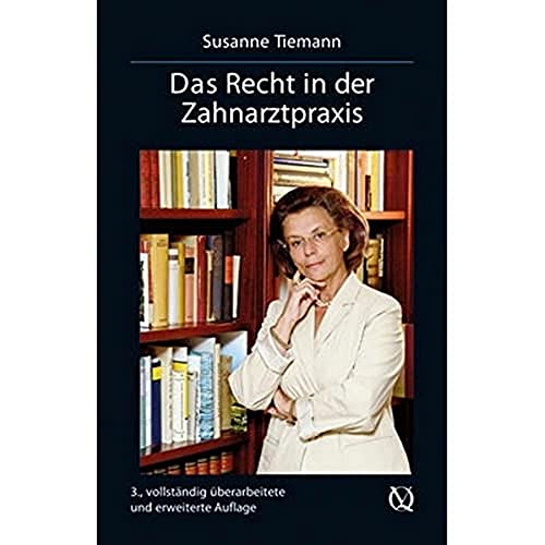 Beispielbild fr Das Recht in der Zahnarztpraxis zum Verkauf von Versandantiquariat Ursula Ingenhoff