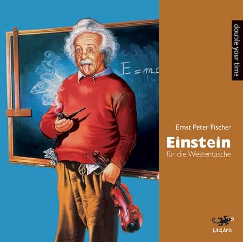 Einstein für die Westentasche - Ernst P. Fischer