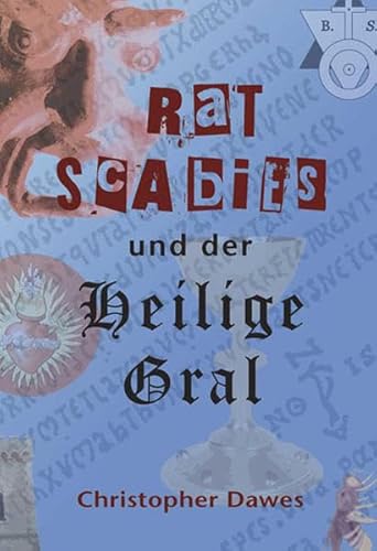 Rat Scabies und der Heilige Gral (9783938973059) by Dawes, Christopher