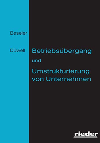Stock image for Betriebsbergang und Umstrukturierung von Unternehmen for sale by Buchpark