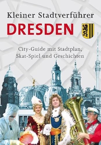 Beispielbild fr Stadtverfhrer / Kleiner Stadtverfhrer Dresden: City-Guide mit Stadtplan, Skat-Spiel und Geschichten zum Verkauf von medimops