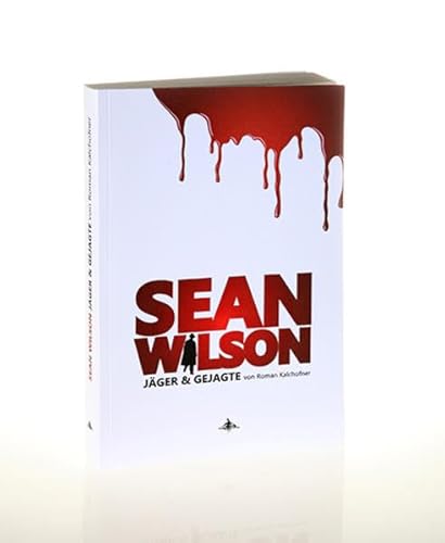 9783939043140: Sean Wilson: Jger und Gejagte