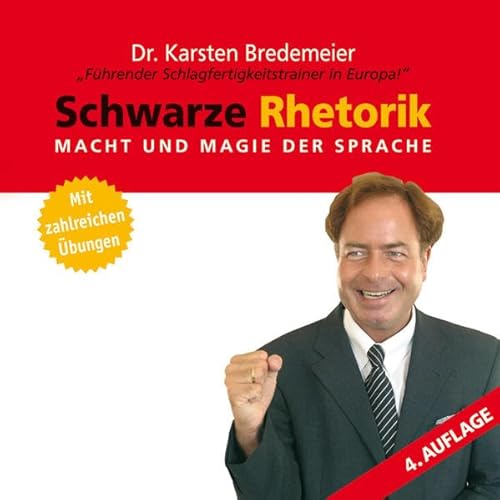 9783939048091: Schwarze Rhetorik: Geheimwaffe Rhetorik