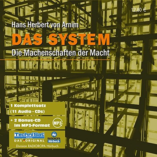 Stock image for Das System. 11 CDs + 2 MP3- CDs: Die Machenschaften der Macht for sale by medimops