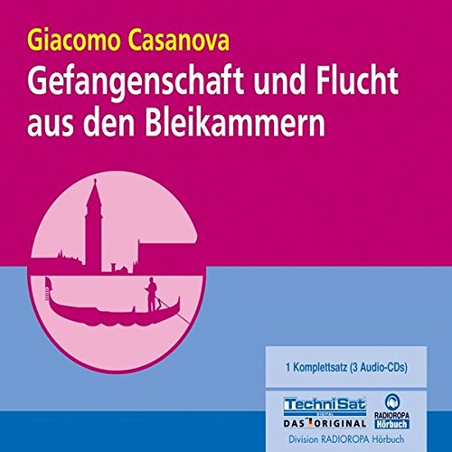 Gefangenschaft und Flucht aus den Bleikammern. 3 CDs (9783939048619) by [???]