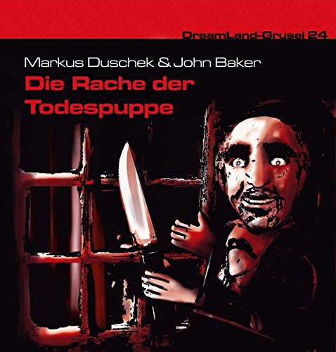 Stock image for Dreamland Grusel 24 - Die Rache der Todespuppe for sale by medimops