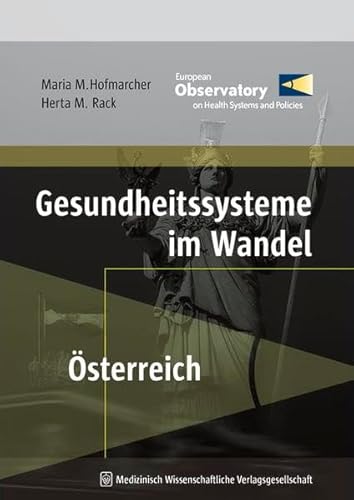 Stock image for Gesundheitssysteme im Wandel: sterreich for sale by Goodbooks-Wien