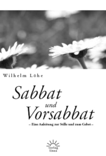 Stock image for Sabbat und Vorsabbat: Eine Anleitung zur Stille und zum Gebet for sale by medimops