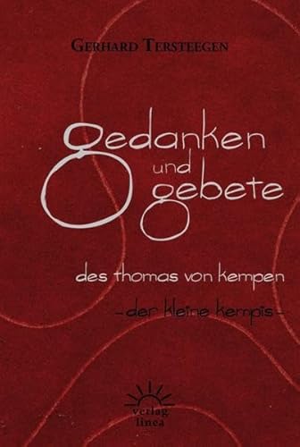 Beispielbild fr Gedanken und Gebete des Thomas von Kempen zum Verkauf von medimops