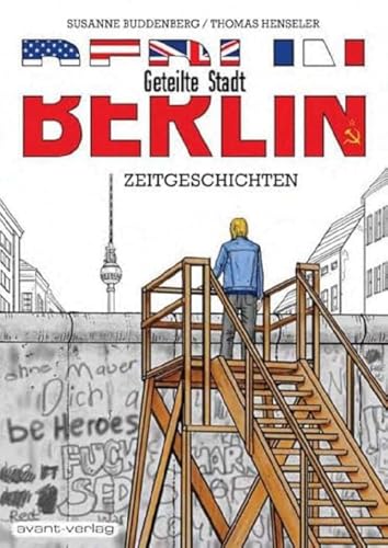 Beispielbild fr Berlin - Geteilte Stadt zum Verkauf von Better World Books