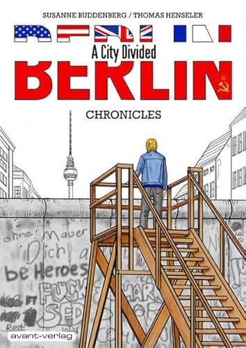 Imagen de archivo de BERLIN ? A City Divided: Chronicles a la venta por WorldofBooks