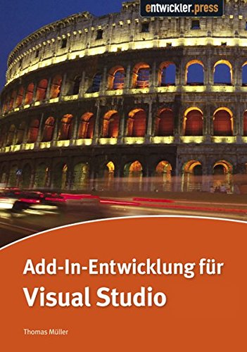 9783939084181: Add-In-Entwicklung fr Visual Studio