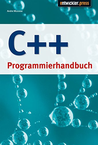 Imagen de archivo de C++ Programmierhandbuch : Das kompakte Lernbuch fr Einsteiger! a la venta por Buchpark